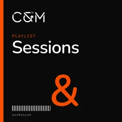 Portada de la playlist C&M Sessions